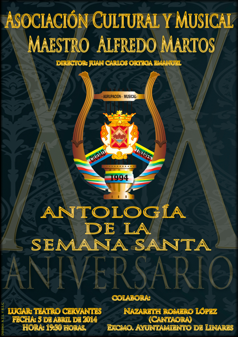 Cartel del Concierto Antología de la Semana Santa a cargo de la Asociación Cultural y Musical Maestro Alfredo Martos, el 5 de abril de 2014