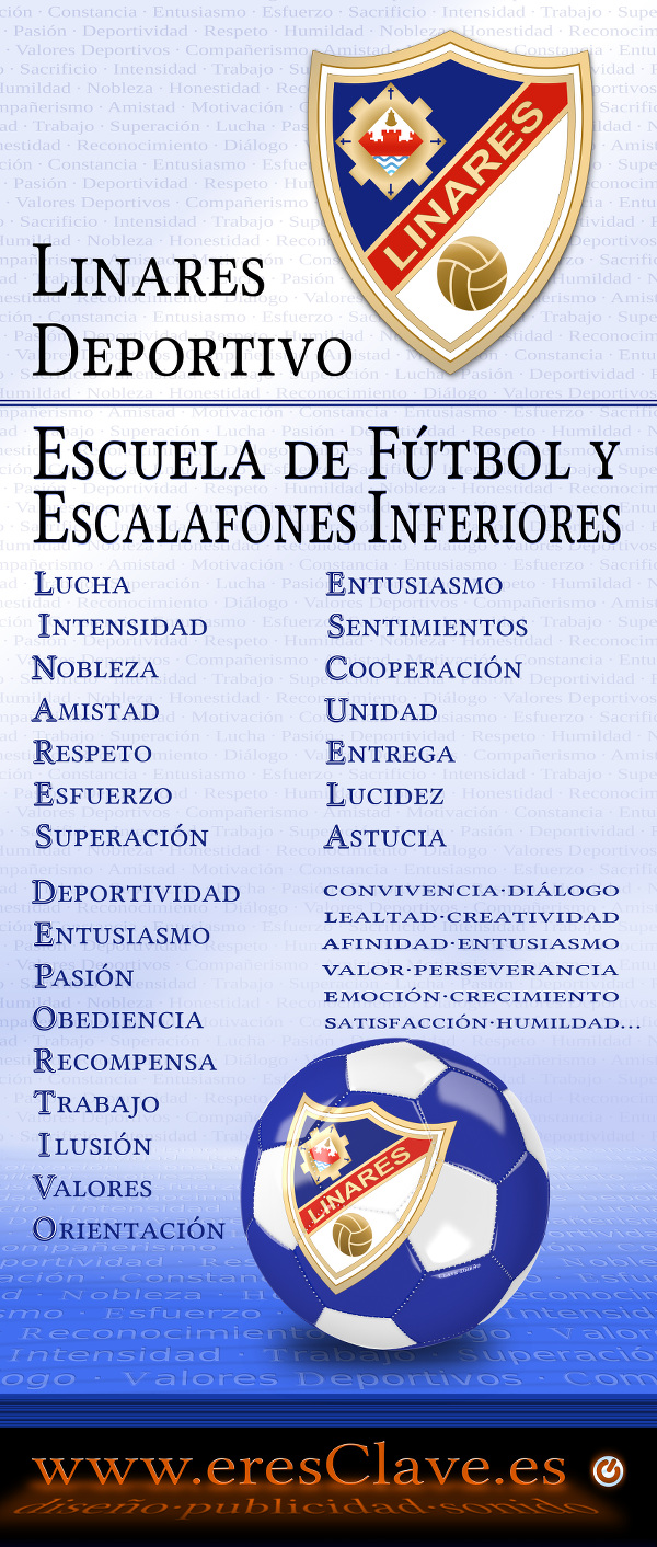 Cartel de presentación de la Escuela de Fútbol y Escalafones Inferiores del Linares Deportivo - Diseño eresClave.es