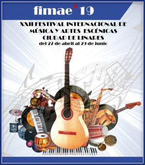 Fimae'19 · XXII Festival Internacional de Música y Artes Escénicas Ciudad de Linares