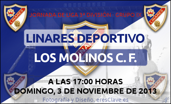 12ª Jornada de Liga · 3ª División Grupo IX · Linares Deportivo - Los Molinos C. F. - 3 de noviembre de 2013